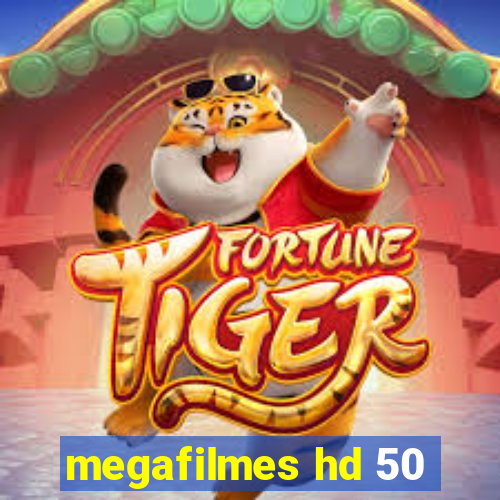 megafilmes hd 50